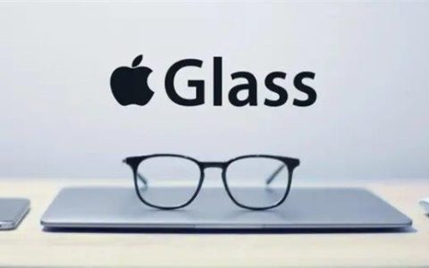苹果首款智能眼镜Apple Glasses明年发布：无显示屏